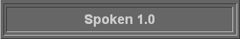 Spoken 1.0